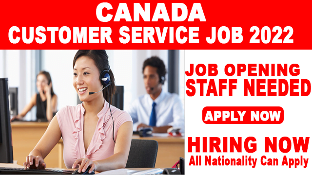 Customer Service Job In Canada 2022