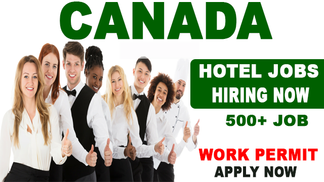 Hotel Jobs In Canada 2022