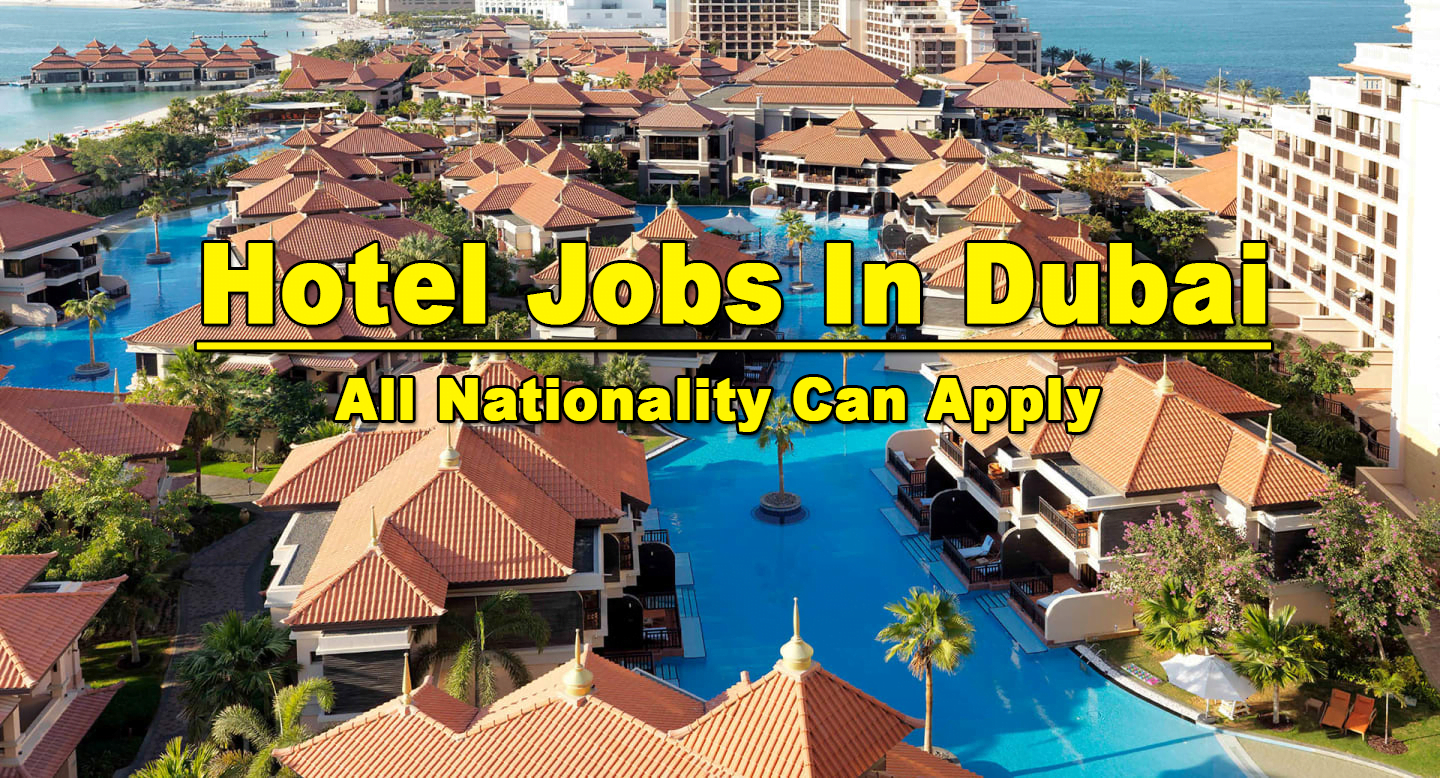 Hotel Jobs In Dubai 2021