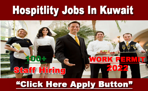 Hospitality Jobs In Kuwait 2022