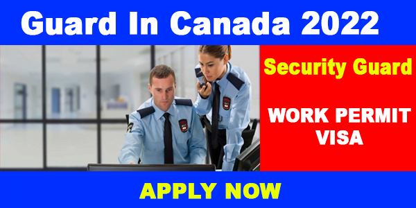 Security Guard Jobs In Canada 2022