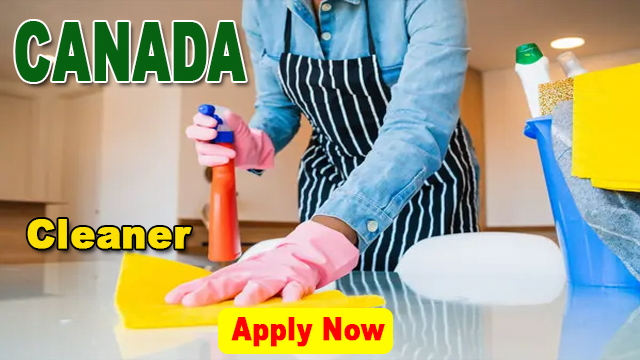 Cleaner Job In Canada