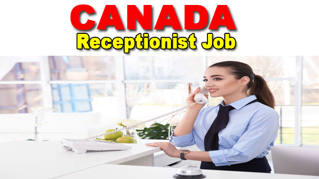 Receptionist Job In Canada