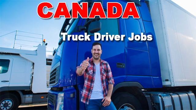Truck Driver Job In Canada