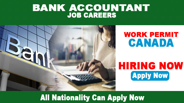 Bank Accountant Job In Canada