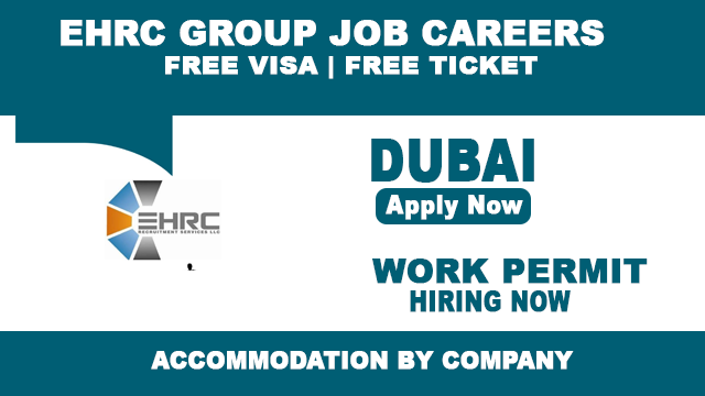 EHCR Jobs In Dubai 2022 Apply