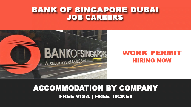 Bank Of Singapore Job Careers In Dubai 2022