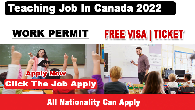 Work Permit Visa For Teaching In Canada for International Students 2022
