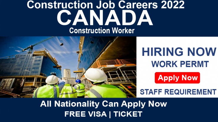 Immigration Construction Worker Jobs In Canada For Apply Online 2022