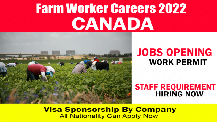 Immigration Farm Worker Jobs In Canada For Work Permit 2022 Apply Now