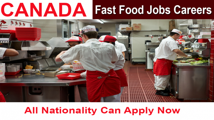 Fast Food Jobs In Canada For Foreigner With Free Visa - Application Submit 2022