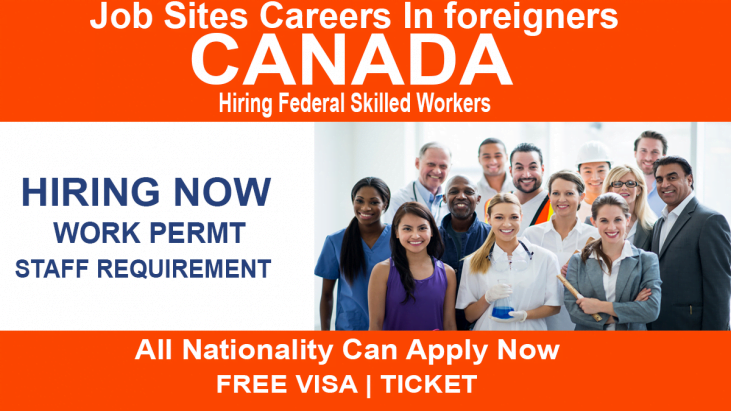 Federal Skilled Best Jobs Site In Canada For Foreigners Apply Now 2022