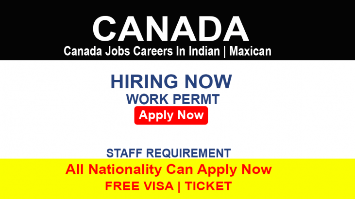 Canada Jobs Visa For Indian - Mexican Embassy Apply Online 2022