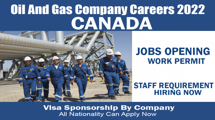 Oil And Gas Companies Jobs In Canada For Foreigners 2022 Apply Now