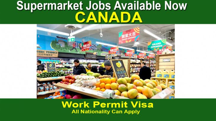 Apply Online Supermarket Jobs In Canada For Foreigners 2022 Submit Application