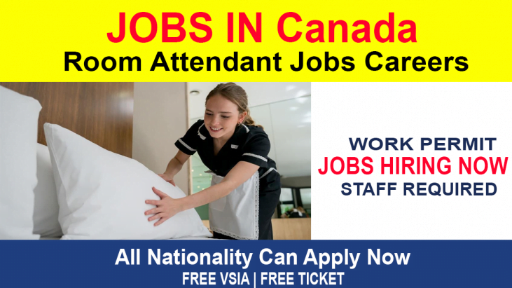 Room Attendant Jobs In Canada For Free Visa With Accommodation 2022 Apply Online
