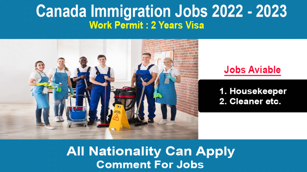 Canada Jobs Immigration For Housekeeper And Cleaner Apply Online 2022-2023