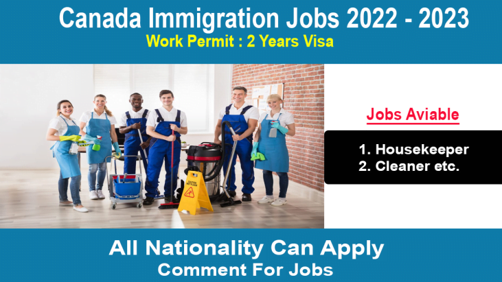 Canada Jobs Immigration For Housekeeper And Cleaner Apply Online 2022-2023