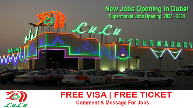 LULU Hypermarket Jobs In Dubai Free Visa Free Ticket Apply Now 2023